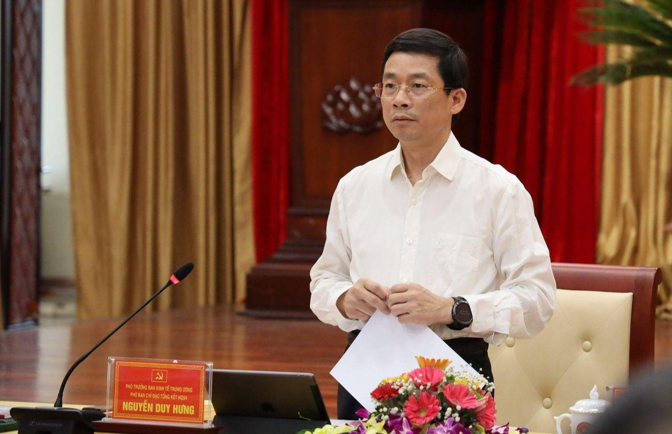 Ông Nguyễn Duy Hưng - Phó Trưởng Ban Kinh tế Trung ương, Phó Trưởng Ban Thường trực Ban Chỉ đạo 54