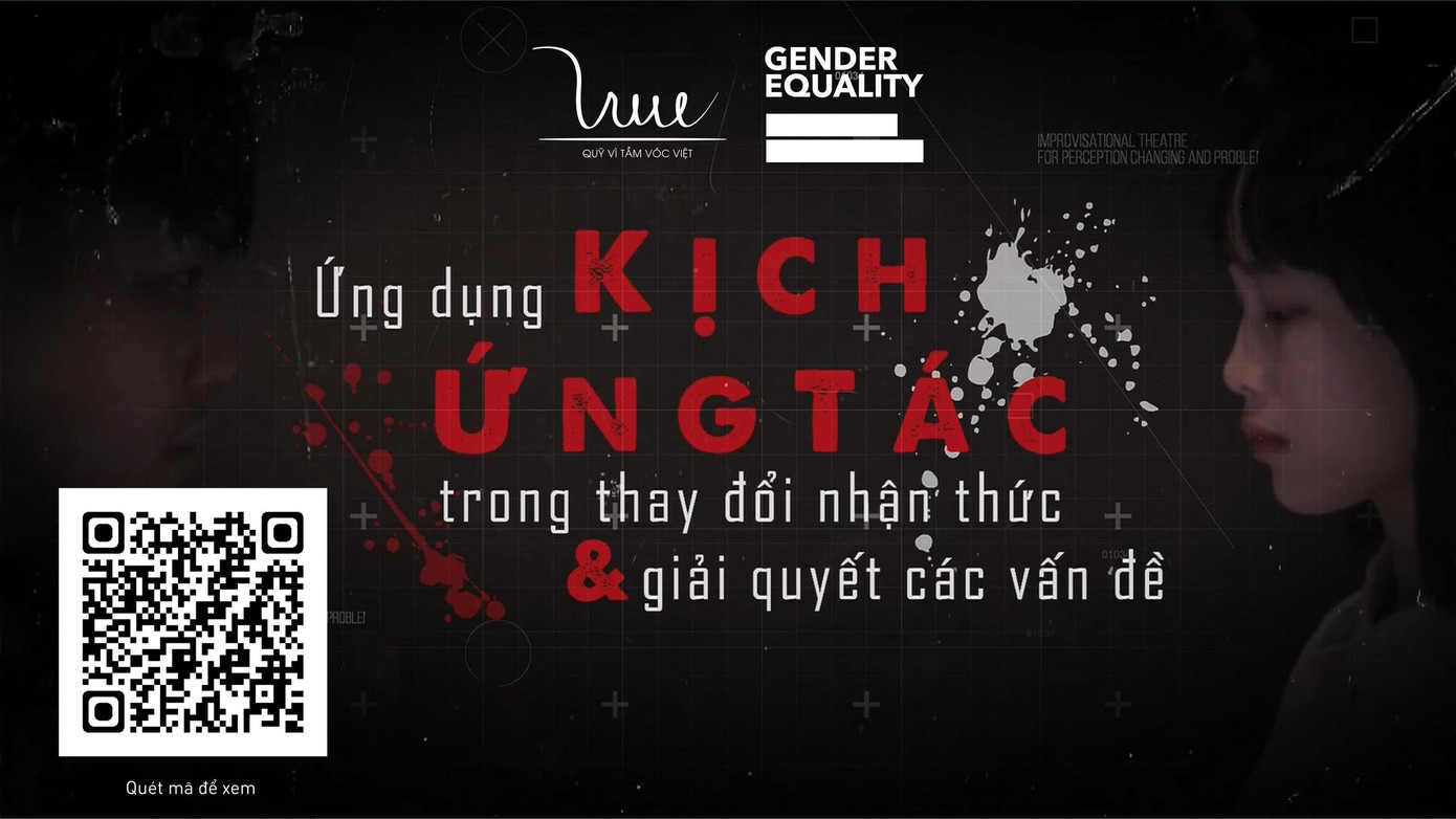 Click vào đây để xem Phim tài liệu “Ứng dụng kịch ứng tác trong thay đổi nhận thức và giải quyết vấn đề”.