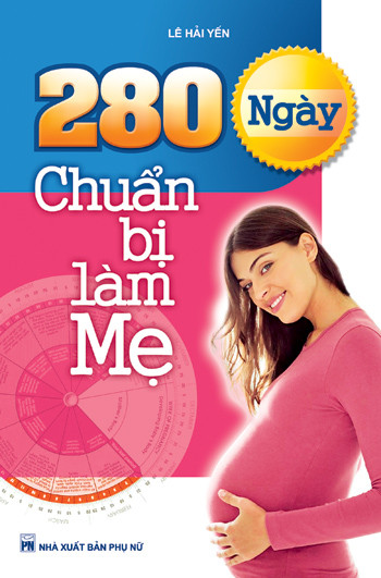 Tác giả: Lê Hải Yến Nhà xuất bản: Phụ nữ Năm xuất bản: 2011	Khổ giấy: 13,5 x 20,5 cm Số trang: 351 trang Giá bìa: 60000 Giá bán: 42000 