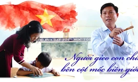 Người gieo chữ bên cột mốc biên giới 