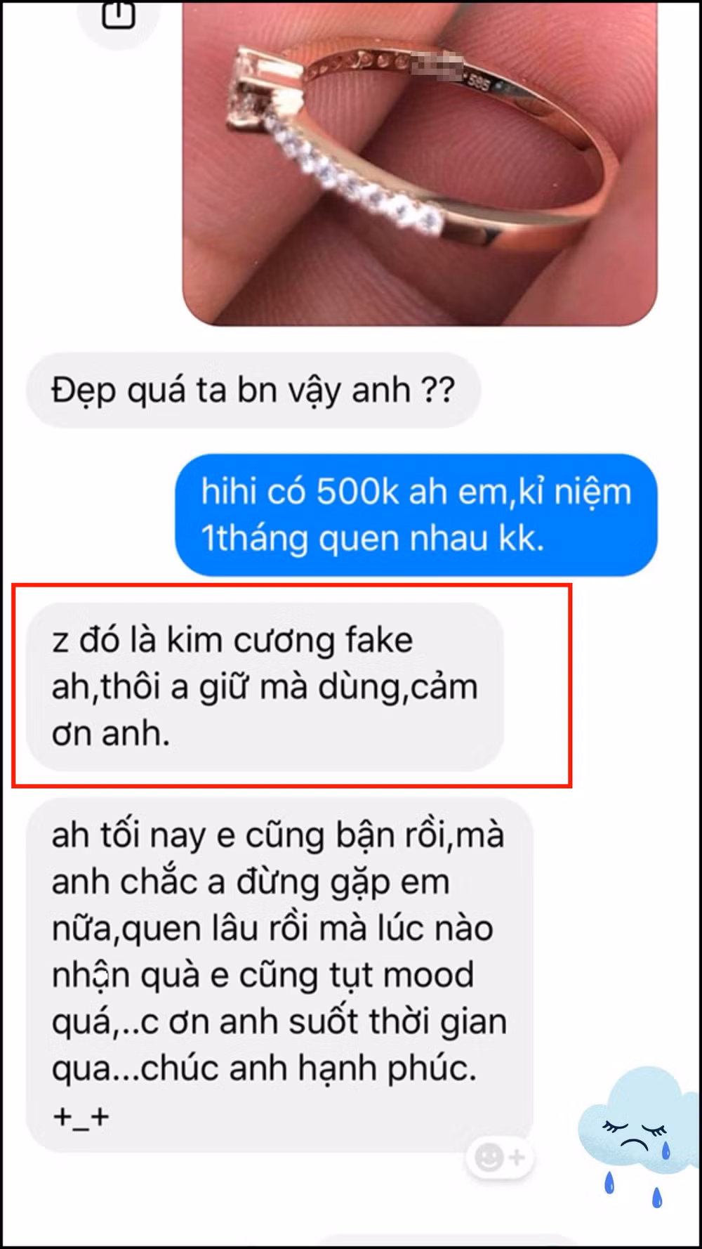 Khi hay tin chiếc nhẫn chỉ trị giá 500 nghìn, cô gái đã nói lời tạm biệt với chàng trai.