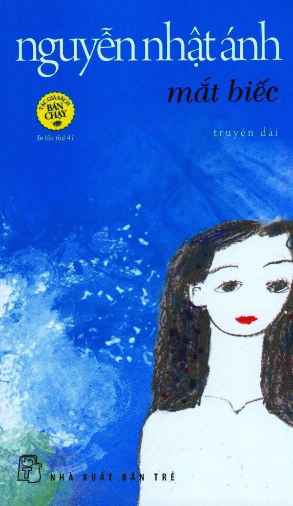 Mắt Biếc - tác phẩm gắn bó với tuổi thơ của bao thế hệ.