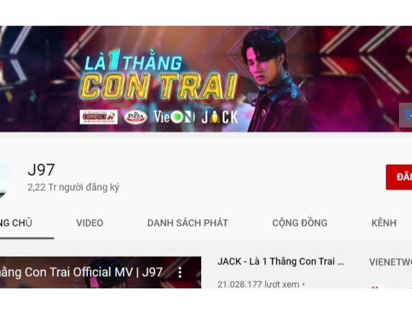 Chỉ với một MV, lượt theo dõi kênh Youtube J97 của Jack đã vượt nửa K-ICM ảnh 1 Kênh Youtube J97 của Jack đã đạt được 2.2 triệu theo dõi sau MV Là 1 Thằng Con Trai.