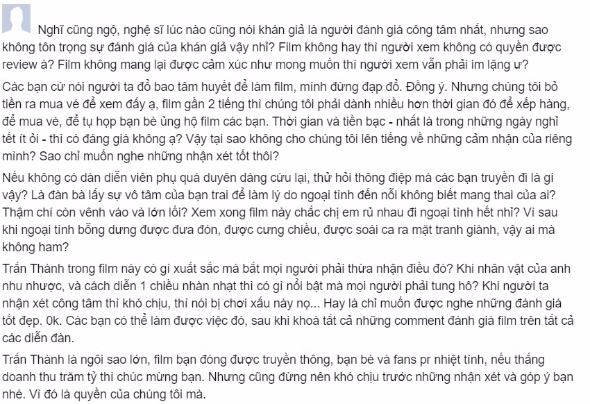 Thì không ít những bình luận gay gắt cho rằng ý kiến của Trấn Thành đang quá chủ quan.