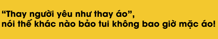 "Em mà chưa có người yêu á? Điêu!"