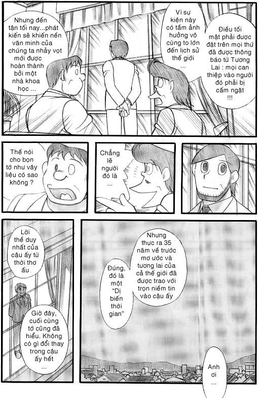 "Điều tối mật phải được đặt trên mọi thứ đã được thông báo từ Tương Lai: Mọi can thiệp vào người đó phải bị cấm ngặt!".