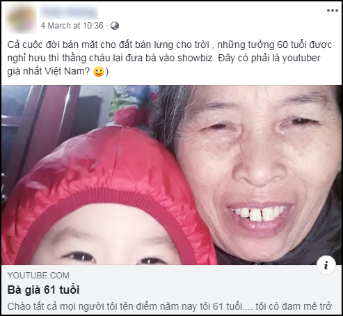 YouTuber mới nổi “Bà già 61 tuổi” gây chú ý đặc biệt.