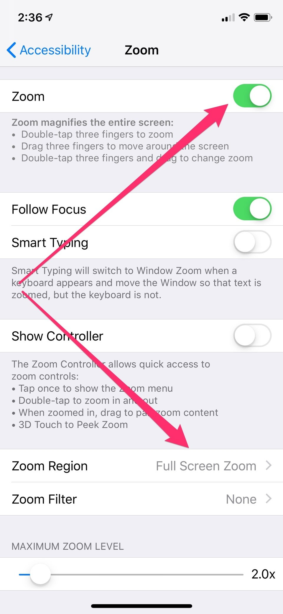 Bật Zoom lên, sau đó vào Zoom Region và cài đặt Full Screen Zoom. Bật Zoom lên, sau đó vào Zoom Region và cài đặt Full Screen Zoom.