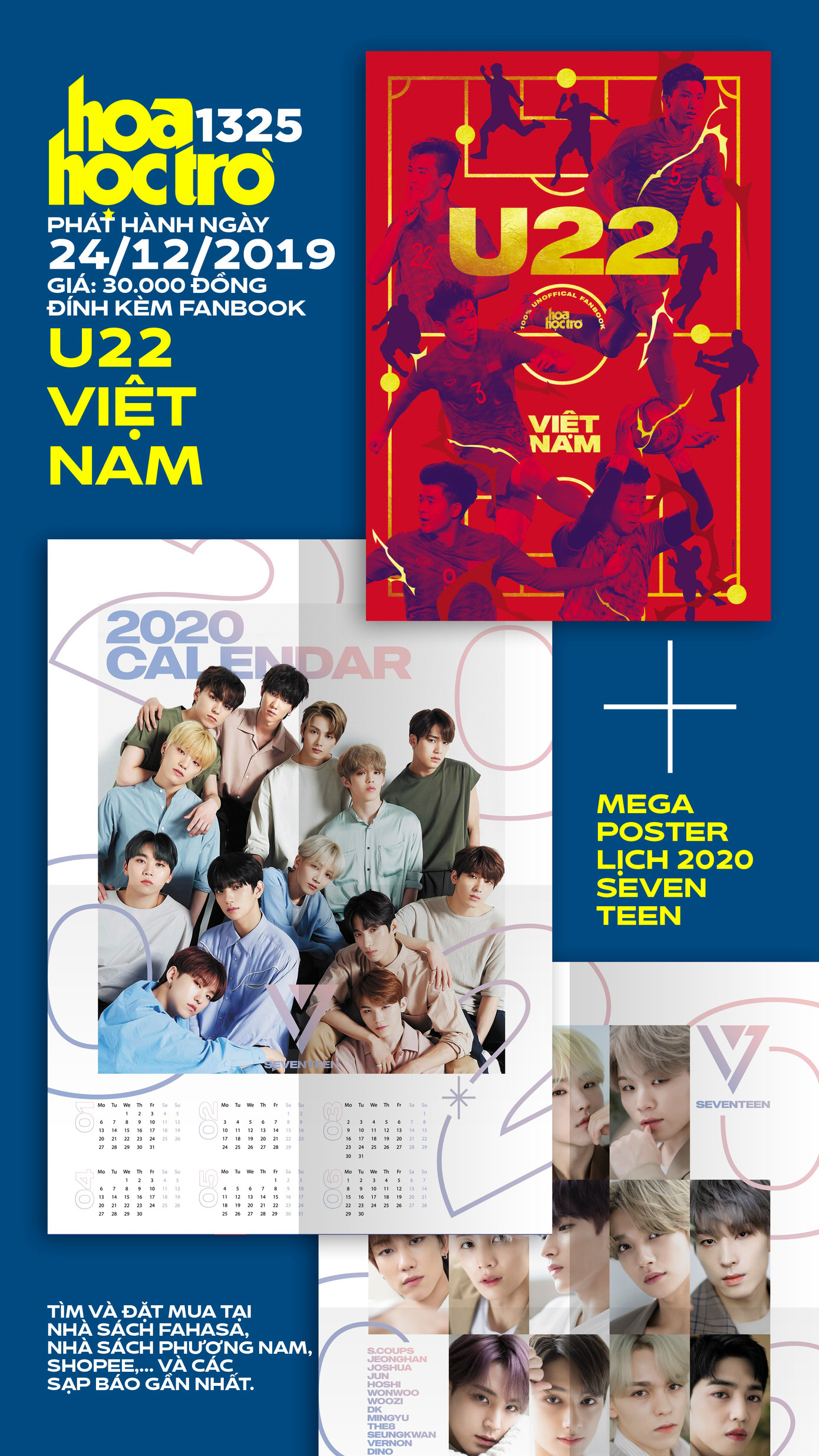 Mùa lễ hội "bùng nổ" cùng Hoa Học Trò 1325, tặng kèm fanbook U22 Việt Nam, poster lịch SEVENTEEN ảnh 1 Mùa lễ hội "bùng nổ" cùng Hoa Học Trò 1325, tặng kèm fanbook U22 Việt Nam, poster lịch SEVENTEEN ảnh 1