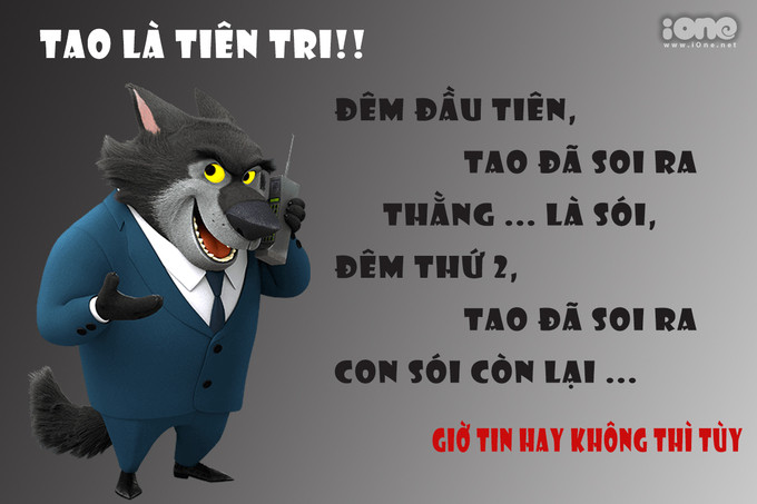 Tiếp tục là vai diễn nhà tiên tri, sói luôn biết cách đánh lạc hướng mọi người xung quanh và "vô tình" khiến bạn giết nhầm hội dân thường "thấp cổ bé họng".