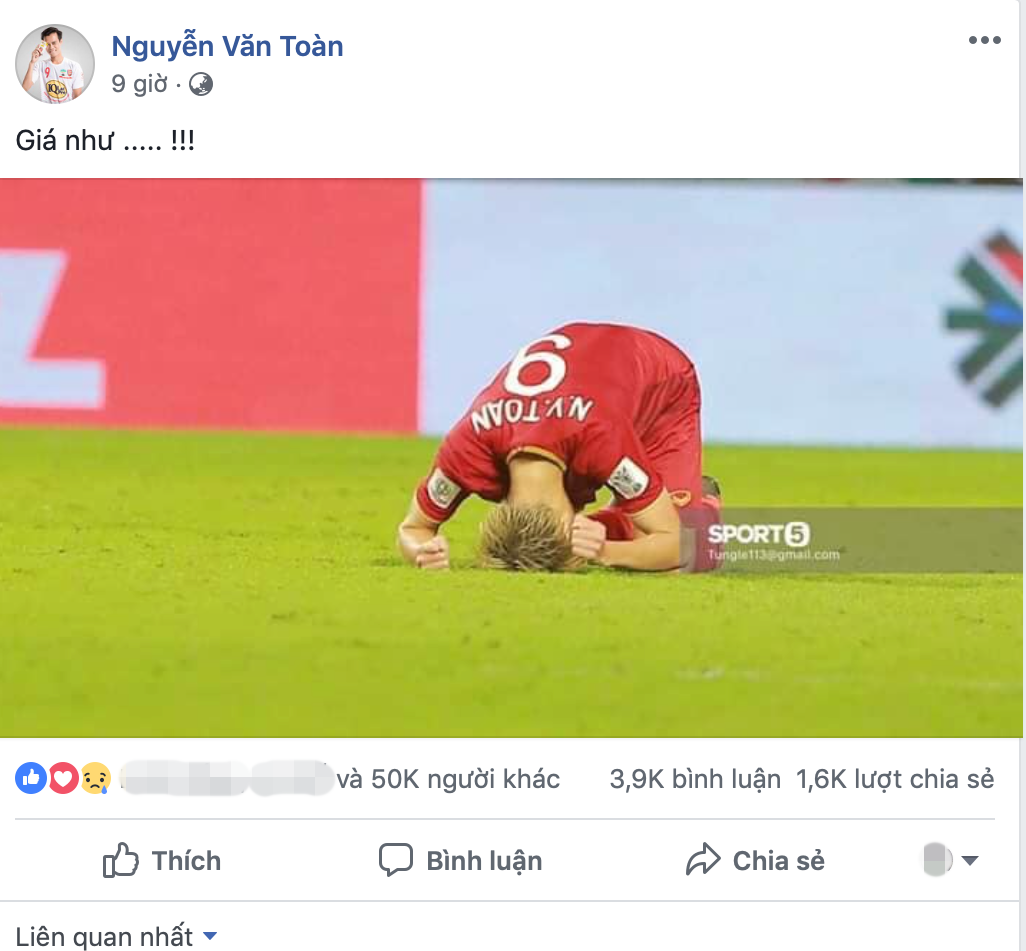 Status "Giá như" của Văn Toàn nhận được rất nhiều lời động viên và bày tỏ "Anh đã làm rất tốt rồi".