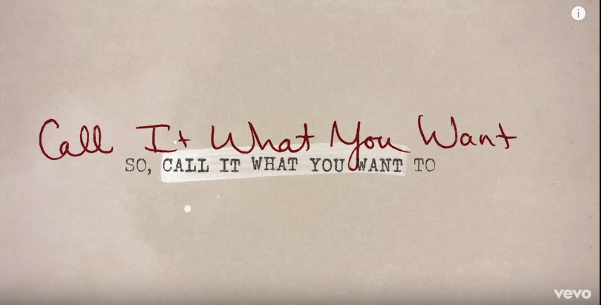 Call It What You Want là bài hát dọn đường cuối cùng trước ngày album Reputation phát hành chính thức.