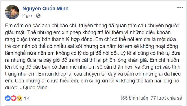 Quốc Minh từ chối trả lời thêm và xin khép lại mọi thứ.