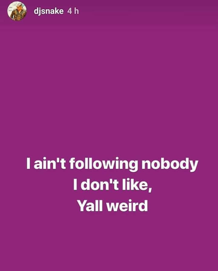 &quot;Tôi sẽ không follow bất kì ai mà tôi không thích. Mọi người đúng là kì lạ&quot;.