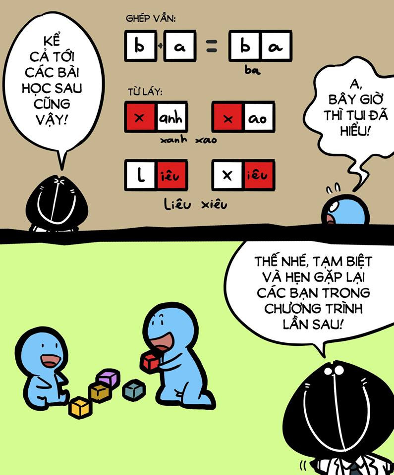 Giáo sư Mốc: Thế bây giờ thì các bạn đã hiểu chưa nào?