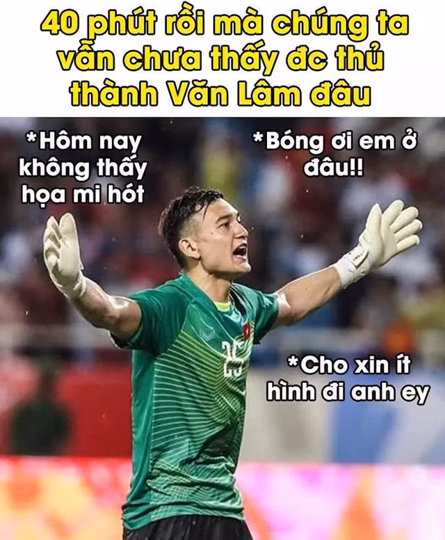 Máy quay đã hoàn toàn "bơ đẹp" thủ môn điển trai Lâm "Tây".