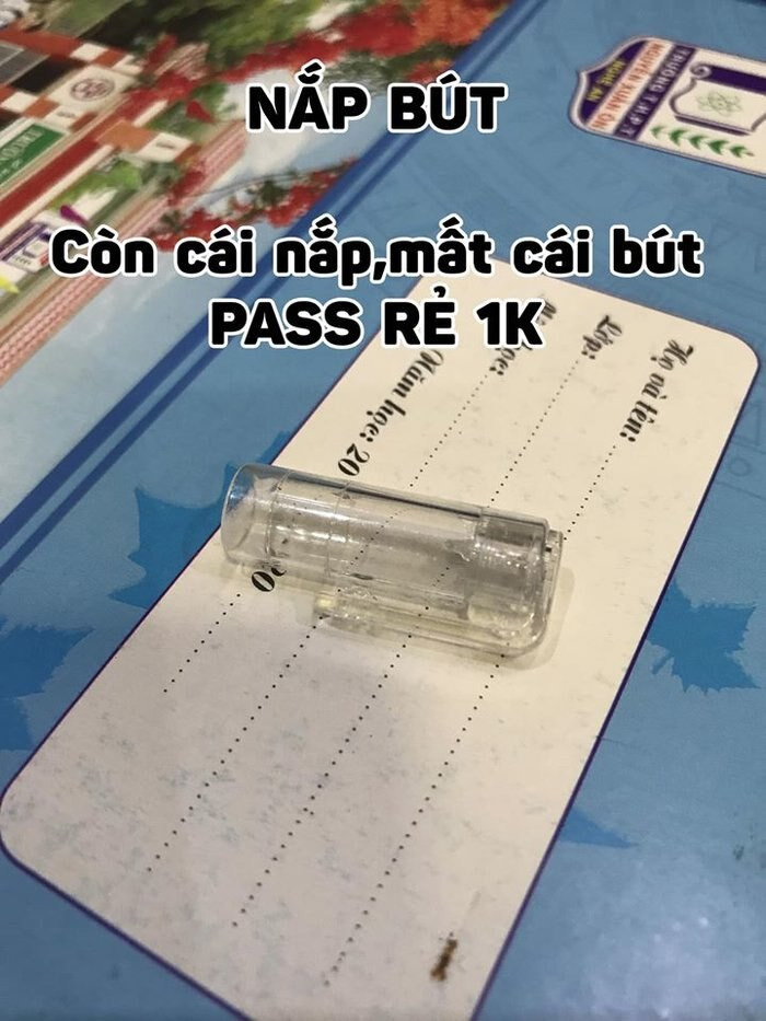 Cây bút mất rồi nên cần thanh lý nắp bút.