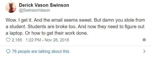 Ý kiến phản hồi của một người dùng, cho rằng đoạn email là hay nhưng hành động ăn trộm chiếc laptop của một sinh viên thì là hành động chẳng đúng chút nào.