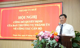 Điều động Phó Chủ tịch Thường trực UBND TP. Huế làm Bí thư Đảng ủy phường 