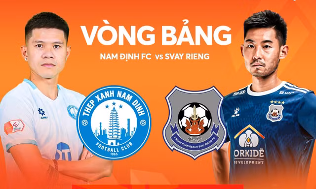 Nhận định Thép Xanh Nam Định vs Svay Rieng, 19h30 ngày 25/9: Tìm lại niềm vui