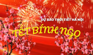 Dự báo thời tiết Hà Nội dịp Tết Nguyên đán Bính Ngọ 2026