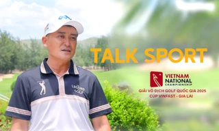 TALK SPORT: Làm thế nào để chinh phục Giải Vô địch Golf Quốc gia 2025, Cúp VinFast - Gia Lai? 