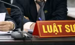 Luật sư bị phạt đến 40 triệu đồng nếu xúi giục khách hàng khai sai sự thật