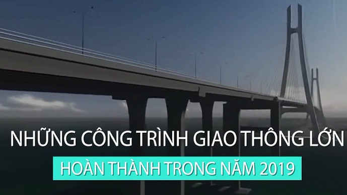 4 công trình giao thông lớn sẽ hoàn thành năm nay