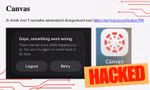Canvas tạm ngừng hoạt động vì bị hack: Teen lo ngại về việc bảo mật thông tin 