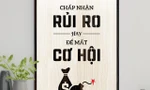 Sợ chấp nhận rủi ro