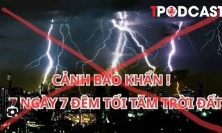 NÓNG 7/12: Sự thật thông tin ‘tối trời tối đất 7 ngày 7 đêm’ lan truyền trên mạng