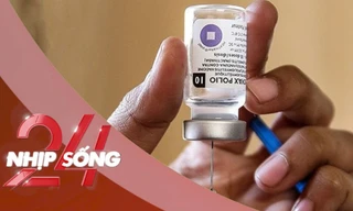 NHỊP SỐNG 24: Nguy cơ bại liệt xâm nhập Việt Nam sau ổ dịch biến đổi gen ở Lào