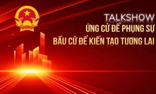 [Talkshow] Ứng cử để phụng sự – Bầu cử để kiến tạo tương lai