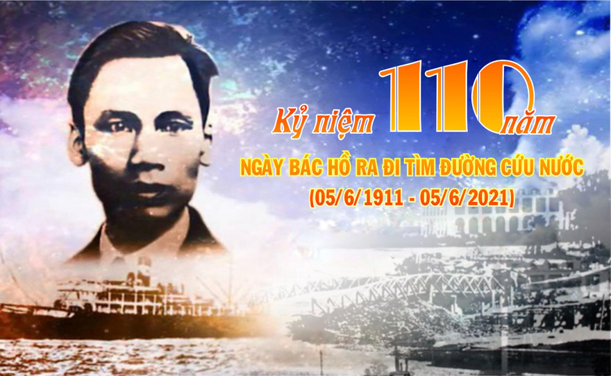 Kỷ niệm 110 năm - Ngày Bác Hồ ra đi tìm đường cứu nước và Hành trình theo chân Bác