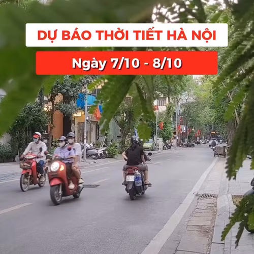 Bản tin Thời tiết Hà Nội (7 - 8/10): Đêm lạnh, ngày nắng chênh nhiệt hơn 10 độ C