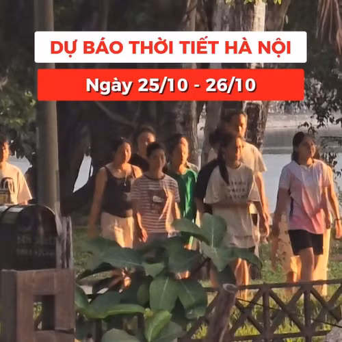 Bản tin Thời tiết Hà Nội (25 - 26/10): Nắng nóng hiếm gặp tiếp tục duy trì 