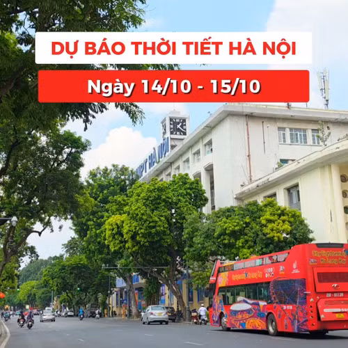 Bản tin Thời tiết Hà Nội (14 -15/10): Giữa tháng 10, thời tiết Hà Nội có gì đáng chú ý?