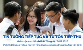 PGS. TS Đỗ Ngọc Thống: "Tin tưởng tiếp tục và từ tốn tiếp thu" 