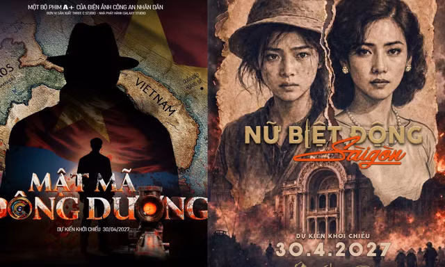 Hai phim của Điện ảnh Công an nhân dân “tranh đấu” dịp 30/4-1/5/2027