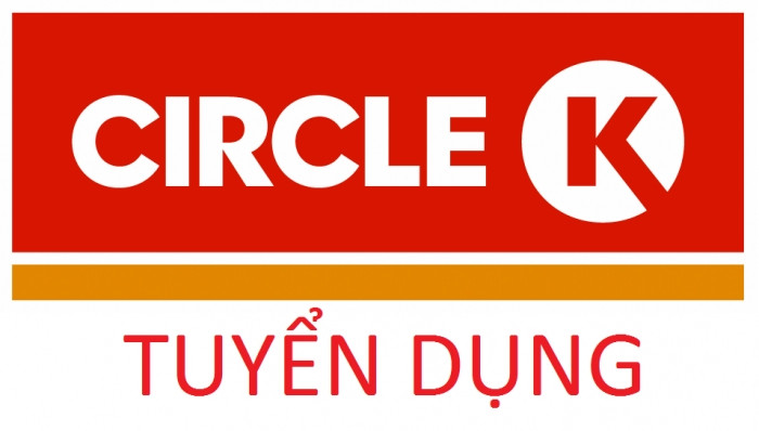 Circle K Việt Nam tuyển dụng