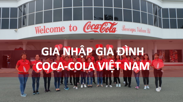 Coca-Cola Việt Nam tuyển dụng giám sát viên bán hàng