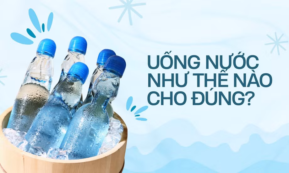 TP NOW: Uống 8 cốc hay 2 lít nước mỗi ngày có thực sự là đủ?