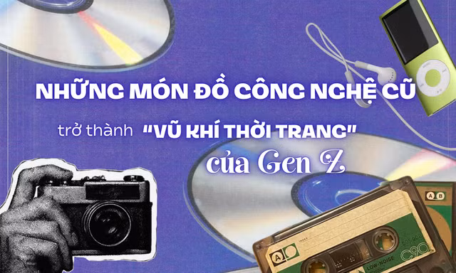 Giải mã lý do Gen Z săn lùng đồ công nghệ "đời đầu": Càng cũ càng "chất"!