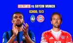 Nhận định Atalanta vs Bayern Munich, 03h00 ngày 11/3: Hy vọng cuối cùng của Italia