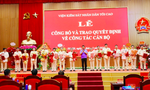 Viện KSND Tối cao điều động, bổ nhiệm 15 lãnh đạo cấp Vụ