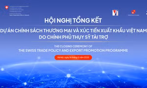 Hội nghị tổng kết dự án chính sách thương mại và xúc tiến xuất khẩu Việt Nam do Chính phủ Thụy Sĩ tài trợ