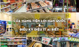 Cửa hàng tiện lợi 24/7 ở Hàn Quốc và những điều thú vị không phải ai cũng biết