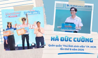 Hà Đức Cường: Hành trình từ đảng viên tuổi 18 đến Quán quân ‘Thủ lĩnh sinh viên’ TP. HCM