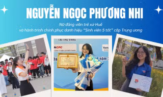 Nữ đảng viên trẻ xứ Huế và hành trình chinh phục danh hiệu ‘Sinh viên 5 tốt’ cấp Trung ương