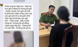 Chiêu trò "bắt cóc online" khiến hàng loạt bạn trẻ sập bẫy, gia đình hoảng loạn